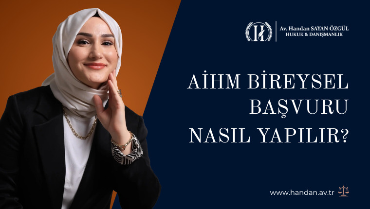 AİHM Bireysel Başvuru Nasıl Yapılır?
