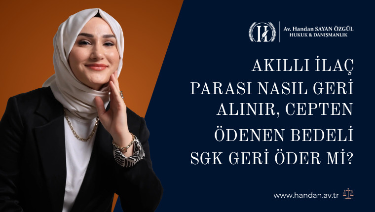 Akıllı İlaç Parası Nasıl Geri Alınır, Cepten Ödenen Bedeli SGK Geri Öder mi?