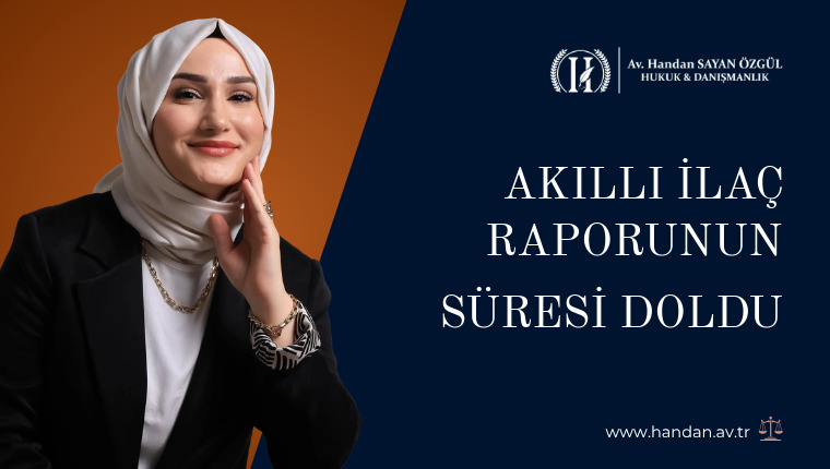 Akıllı İlaç Raporunun Süresi Doldu: SGK Ödemeyi Kesebilir mi?