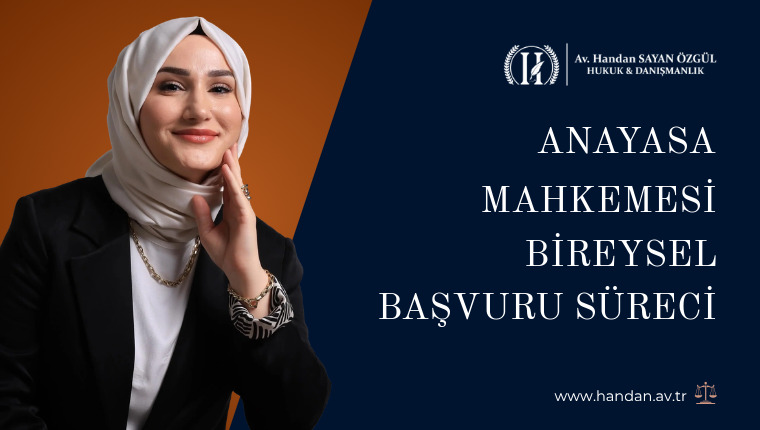 Anayasa Mahkemesi Bireysel Başvuru Süreci