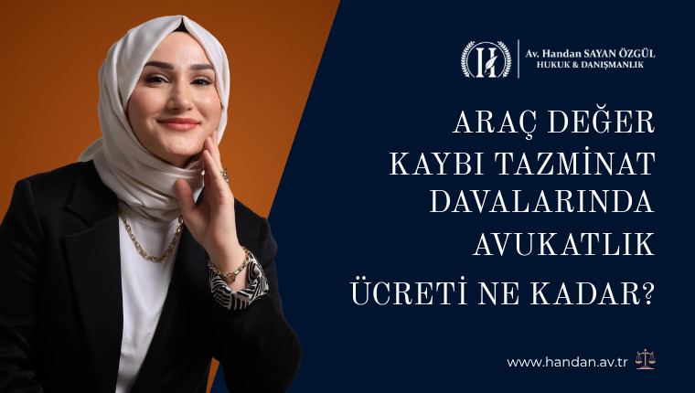 Araç Değer Kaybı Tazminat Davalarında Avukatlık Ücreti Ne Kadar?