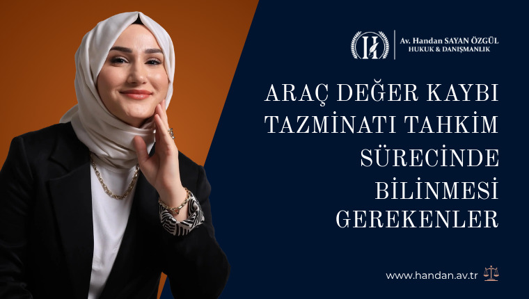 Araç Değer Kaybı Tazminatı Tahkim Sürecinde Bilinmesi Gerekenler
