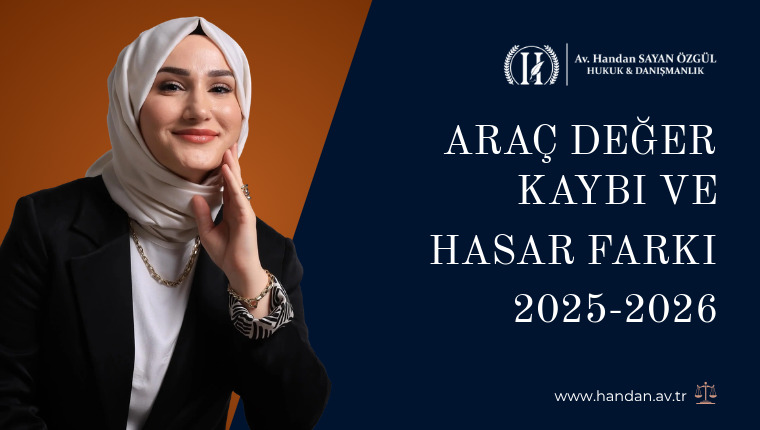 Araç Değer Kaybı ve Hasar Farkı 2025-2026: Kimden, Nasıl, Ne Kadar Talep Edilir?