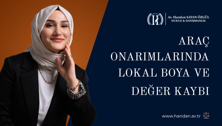 Araç Onarımlarında Lokal Boya ve Değer Kaybı