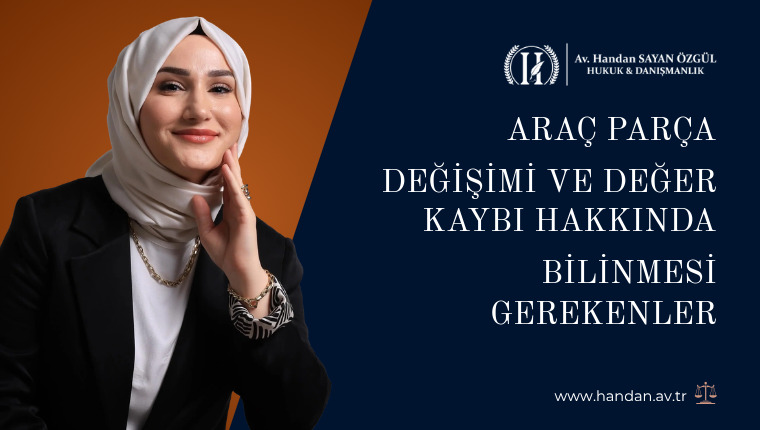 Araç Parça Değişimi ve Değer Kaybı Hakkında Bilinmesi Gerekenler