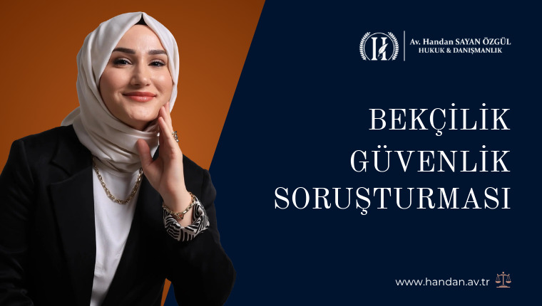 Bekçilik Güvenlik Soruşturması