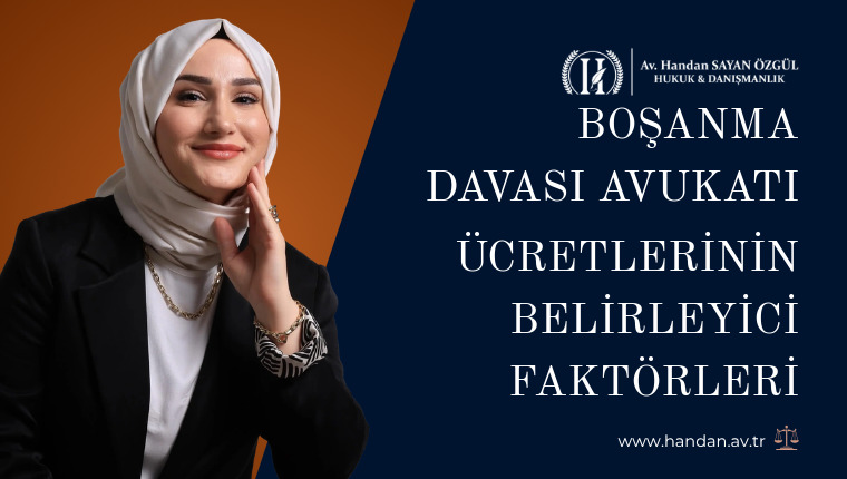 Boşanma Davası Avukatı Ücretlerinin Belirleyici Faktörleri