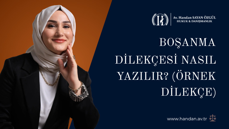 Boşanma Dilekçesi Nasıl Yazılır? (Örnek Dilekçe)