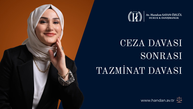 Ceza Davası Sonrası Tazminat Davası