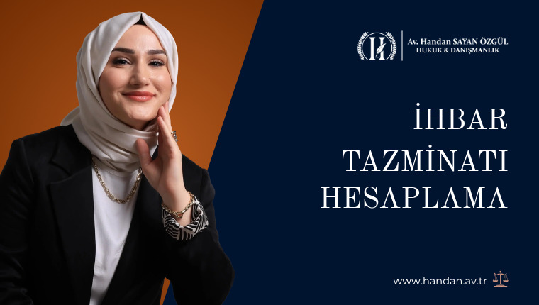 İhbar Tazminatı Hesaplama