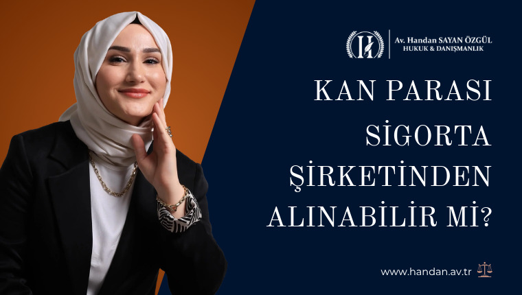 Kan Parası Sigorta Şirketinden Alınabilir Mi? Helal Mi?