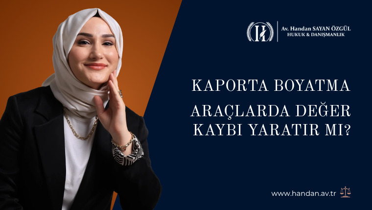 Kaporta Boyatma Araçlarda Değer Kaybı Yaratır Mı? Ne Şekilde Hesaplanır?