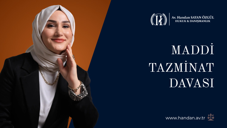 Maddi Tazminat Davası