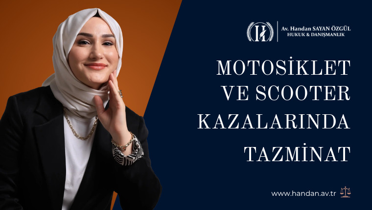 Motosiklet ve Scooter Kazalarında Tazminat: Ekipman, Kusur ve 2025-2026 Uygulaması