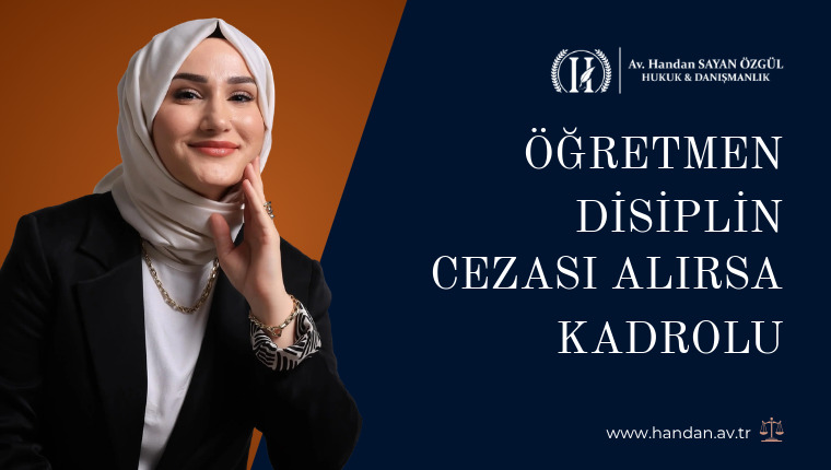 Öğretmen Disiplin Cezası Alırsa Kadrolu, Sözleşmeli ve Adayda Ne Değişir?
