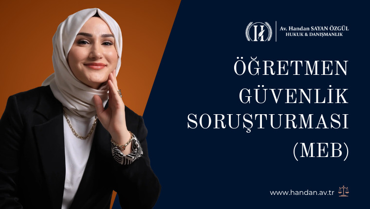 Öğretmen Güvenlik Soruşturması (MEB)