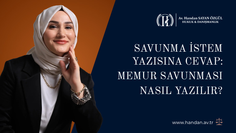 Savunma İstem Yazısına Cevap: Memur Savunması Nasıl Yazılır?