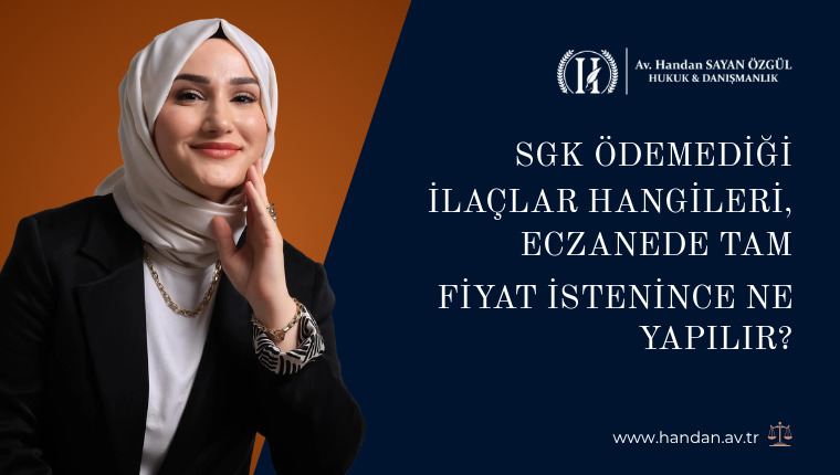 SGK Ödemediği İlaçlar Hangileri, Eczanede Tam Fiyat İstenince Ne Yapılır?
