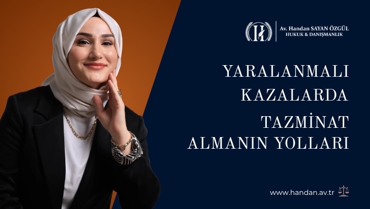 Yaralanmalı Kazalarda Tazminat Almanın Yolları